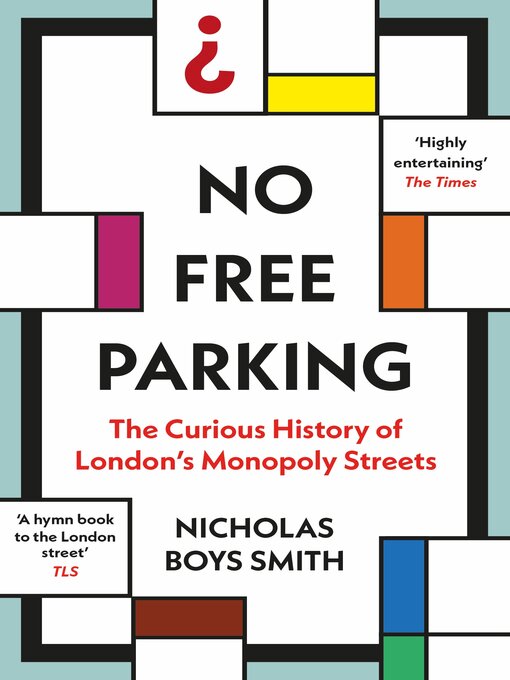 Title details for No Free Parking by Nicholas Boys Smith - Wait list